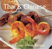 Thai and Chinese (Quick and Easy, Proven Recipes)
