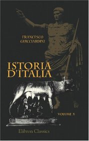 Istoria d'Italia: Tomo 10 (Italian Edition)