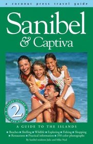Sanibel  Captiva: A Guide to the Islands