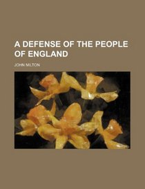 A Defense of the people of England