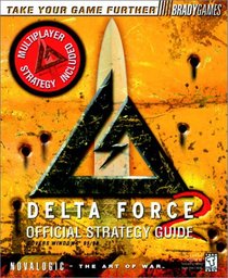 Delta Force 2 Official Strategy Guide (PC GAME BOOKS)