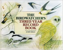 Birdwatcher's Three-Year Record Book