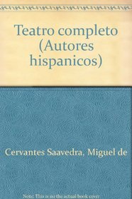 Teatro completo (Autores hispanicos) (Spanish Edition)