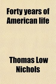 Forty years of American life