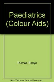 Paediatrics (Colour Aids)