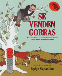 Se Venden Gorras: LA Historia De UN Vendedor Ambulante, Unos Monos Y Sus Travesuras