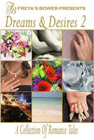 Dreams & Desires 2: A Collection of Romance Tales