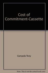Cost of Commitment-Cassette
