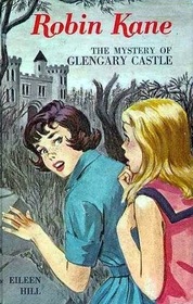 Robin Kane The Mystery of Glengary Castle
