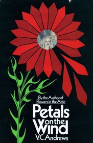 Petals on the Wind (Dollangangers, Bk 2)