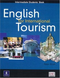 English for International Tourism: Intermediate (Course Book)