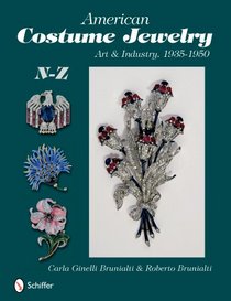 American Costume Jewelry: Art & Industry, 1935-1950, N-z
