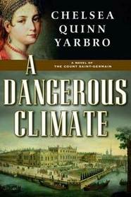 A Dangerous Climate  (St. Germain, Bk 22)