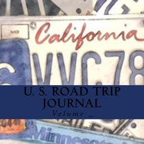 U. S. Road Trip Journal: California Cover (S M Road Trip Journals)