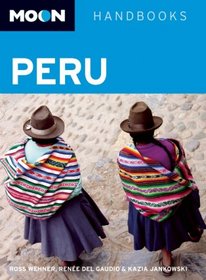 Moon Peru (Moon Handbooks)