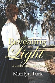 Revealing Light (Coastal Lights Legacy)