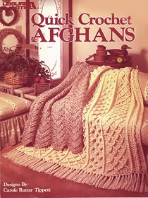 Quick Crochet Afghans