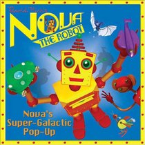 Nova's Super-Galactic Pop-Up (Nova the Robot)