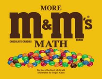 More MM's Brand Chocolate Candies Math