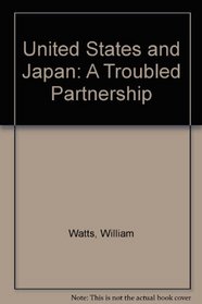 The United States and Japan: A troubled partnership