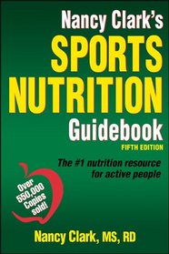 Nancy Clark's Sports Nutrition Guidebook-5th Edition