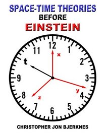 Space-Time Theories Before Einstein