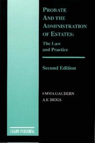 Probate & the Administration of Estates: The Law and Practice
