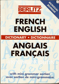 Berlitz French-English Dictionary (Berlitz Bilingual Dictionaries)
