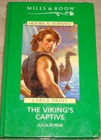 The Vikings Captive (Mills & Boon Historical Romance)