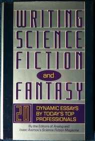 Writing Science Fiction and Fantasy (Writer's Library)