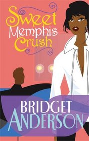 Sweet Memphis Crush (Arabesque)