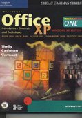 Microsoft Office XP: Introductory Concepts and Techniques, Windows XP Edition (Shelly Cashman (Paperback))