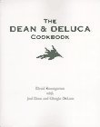 The Dean and DeLuca Cookbook