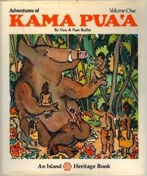 Adventures of Kama Puaa
