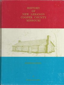History of New Lebanon, Cooper County, Missouri