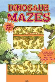 Mini Magic Mazes: Dinosaur Mazes (Magic Color Books)