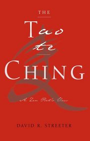 Tao Te Ching: A Zen Poet's View