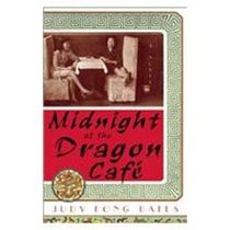 Midnight at the Dragon Cafe (Alex Awards (Awards))