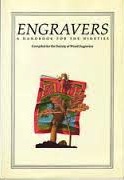 Engravers: A Handbook for the Nineties