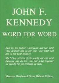 John F. Kennedy: Word for Word