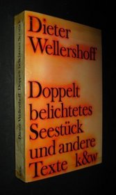 Doppelt belichtetes Seestuck und andere Texte (German Edition)