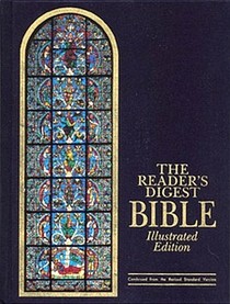 The Reader's Digest Bible: Illustrated Edition