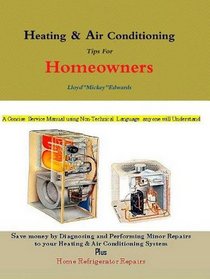 Heating & Air Conditioning Tips for Homeowners