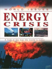 Energy Crisis (World Issues)