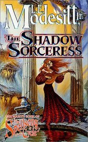 The Shadow Sorceress  (Spellsong Cycle, Bk 4)