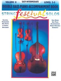 String Festival Solos, Vol 2: Double Bass Piano Acc.