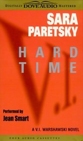 Hard Time (V.I. Warshawski, Bk 9) (Audio Cassette) (Abridged)