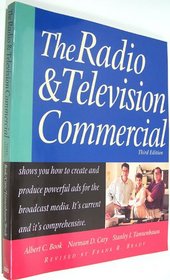 The Radio & Television Commercial (NTC Business Books)