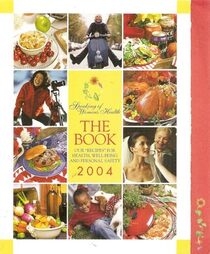 Recipes for Living Well,The Book 2004