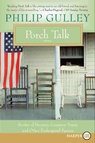 Porch Talk (Larger Print)